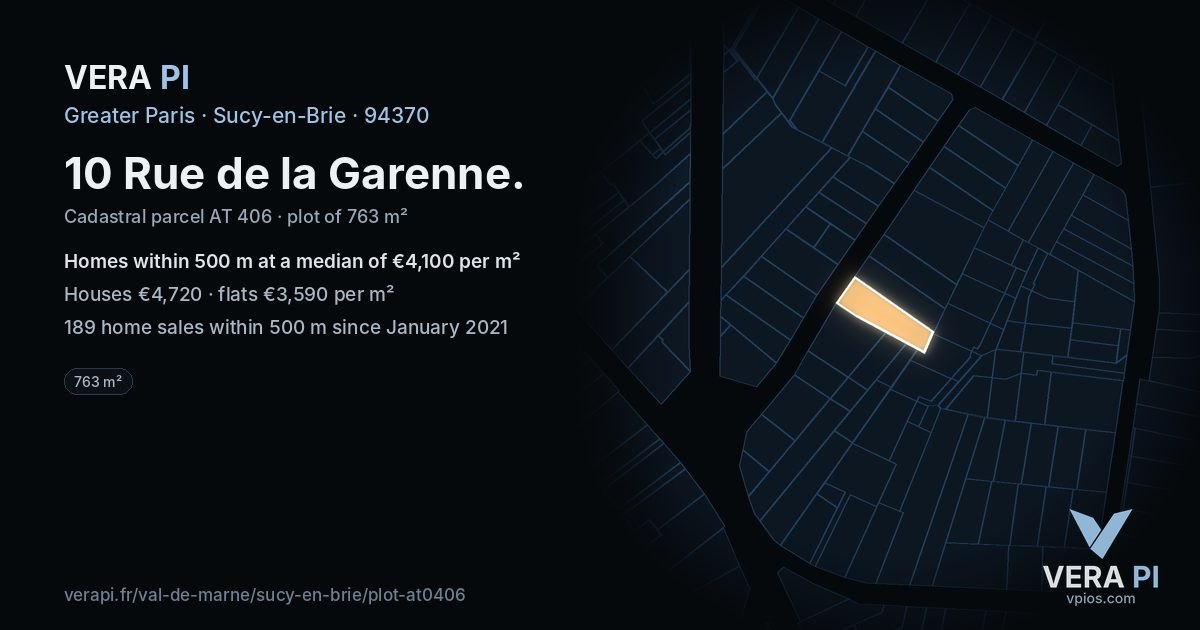 10 Rue de la Garenne, Sucy-en-Brie at night – the plot lit, the parcels around coloured by the prices near them