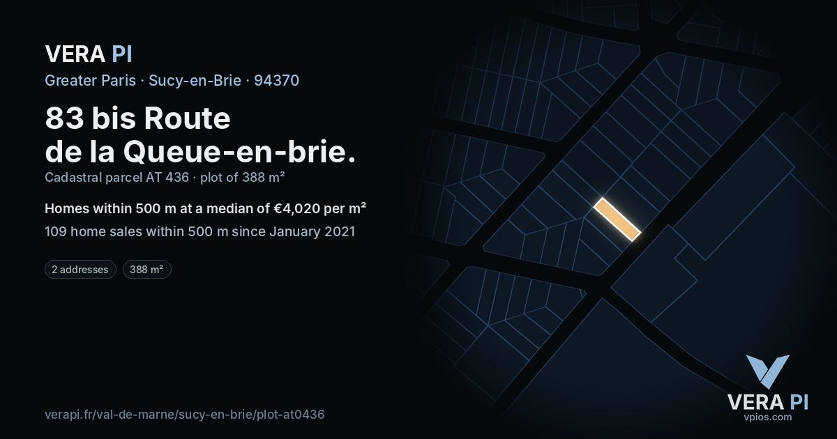 83 bis Route de la Queue-en-brie, Sucy-en-Brie at night – the plot lit, the parcels around coloured by the prices near them