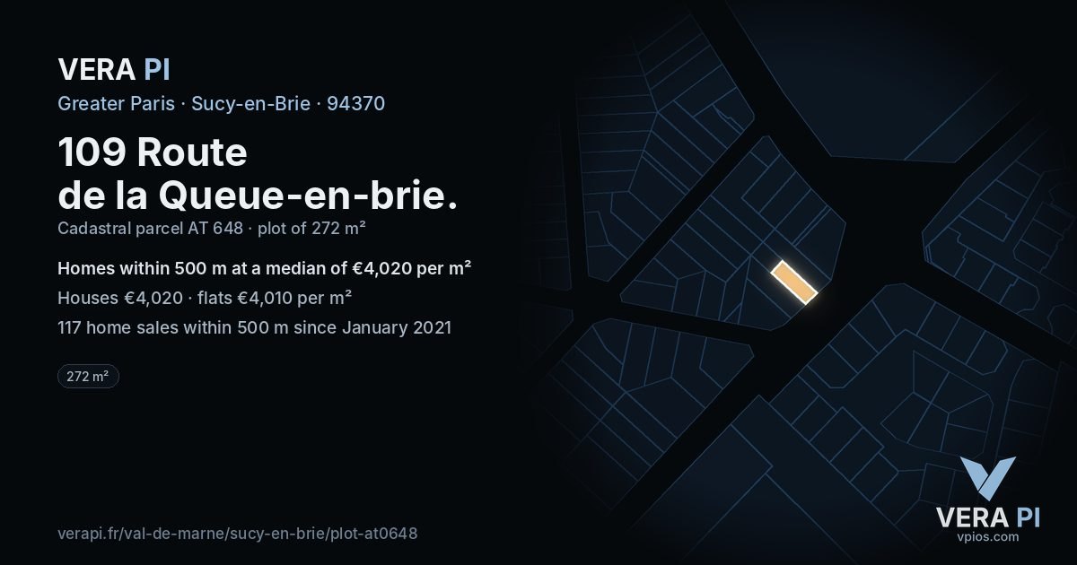 109 Route de la Queue-en-brie, Sucy-en-Brie at night – the plot lit, the parcels around coloured by the prices near them