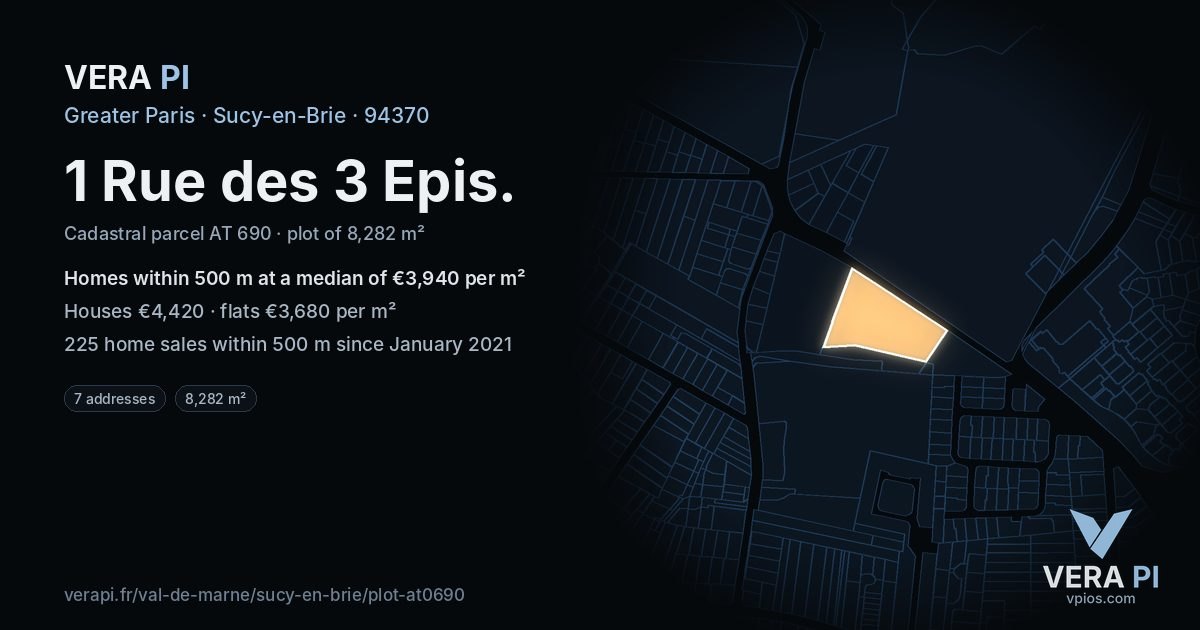 1 Rue des 3 Epis, Sucy-en-Brie at night – the plot lit, the parcels around coloured by the prices near them