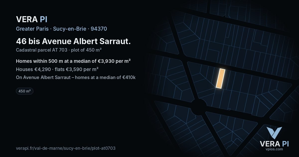 46 bis Avenue Albert Sarraut, Sucy-en-Brie at night – the plot lit, the parcels around coloured by the prices near them