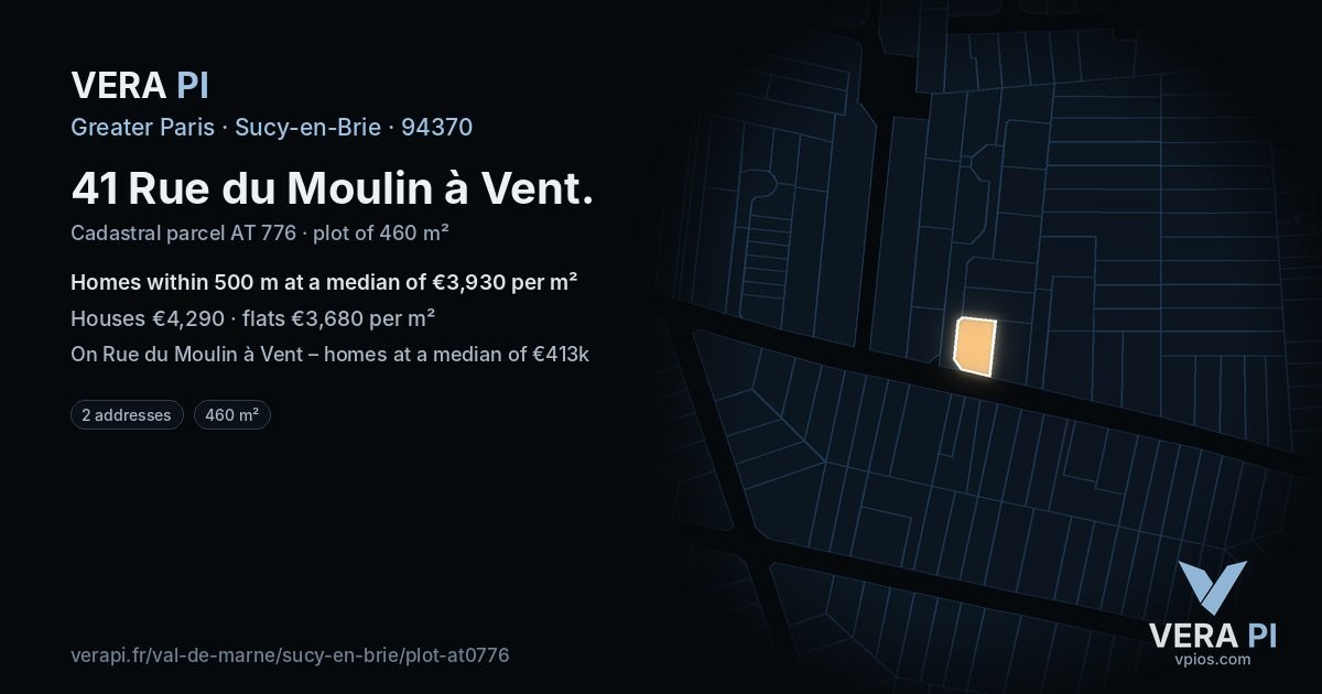 41 Rue du Moulin à Vent, Sucy-en-Brie at night – the plot lit, the parcels around coloured by the prices near them