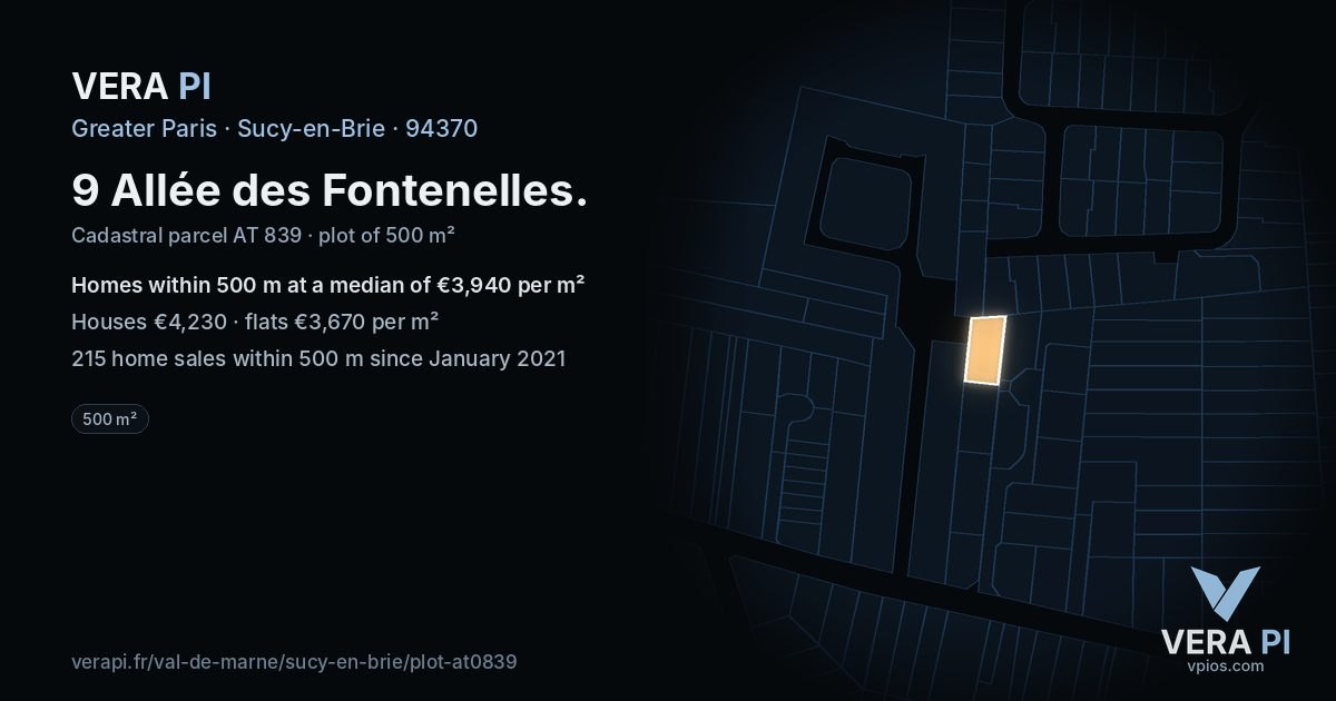 9 Allée des Fontenelles, Sucy-en-Brie at night – the plot lit, the parcels around coloured by the prices near them
