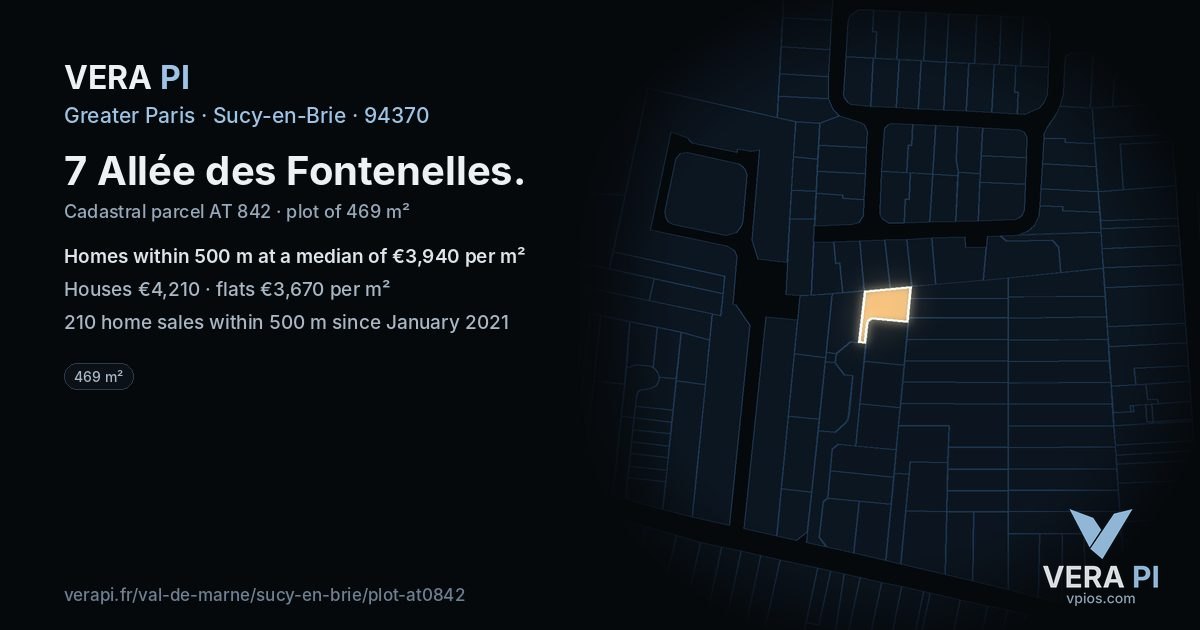 7 Allée des Fontenelles, Sucy-en-Brie at night – the plot lit, the parcels around coloured by the prices near them