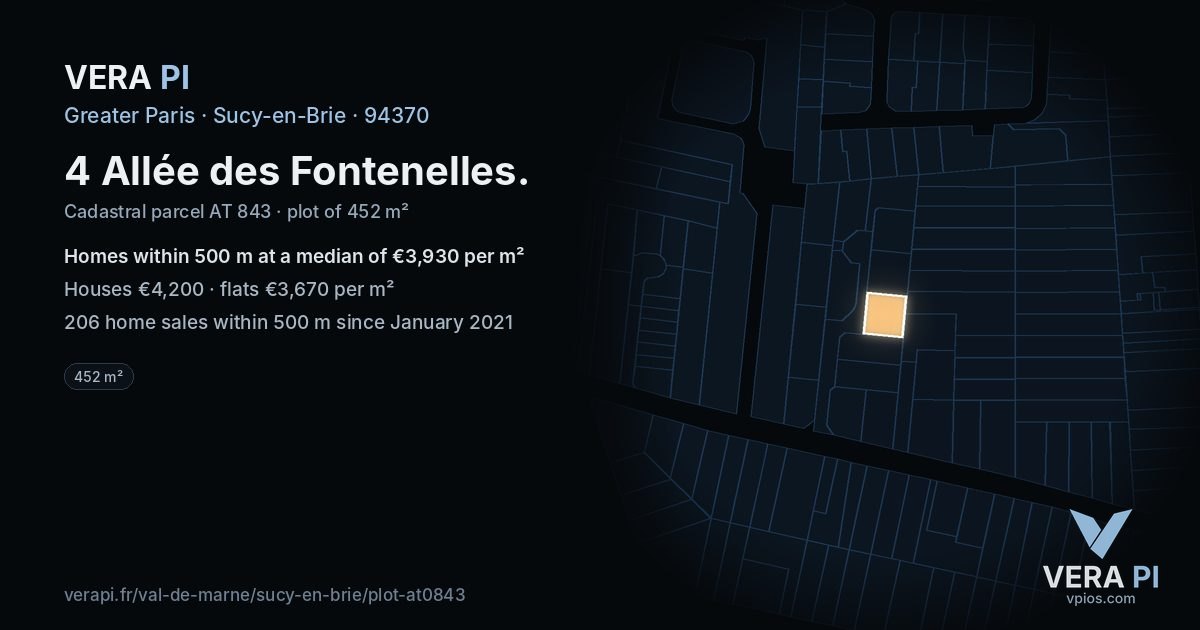 4 Allée des Fontenelles, Sucy-en-Brie at night – the plot lit, the parcels around coloured by the prices near them
