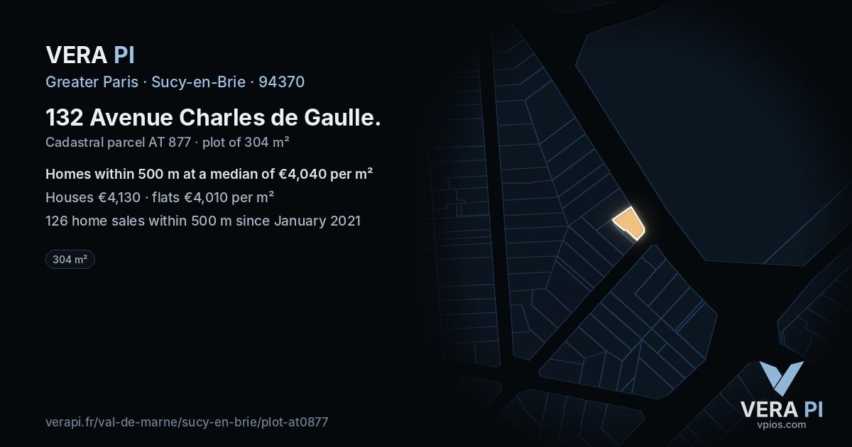 132 Avenue Charles de Gaulle, Sucy-en-Brie at night – the plot lit, the parcels around coloured by the prices near them