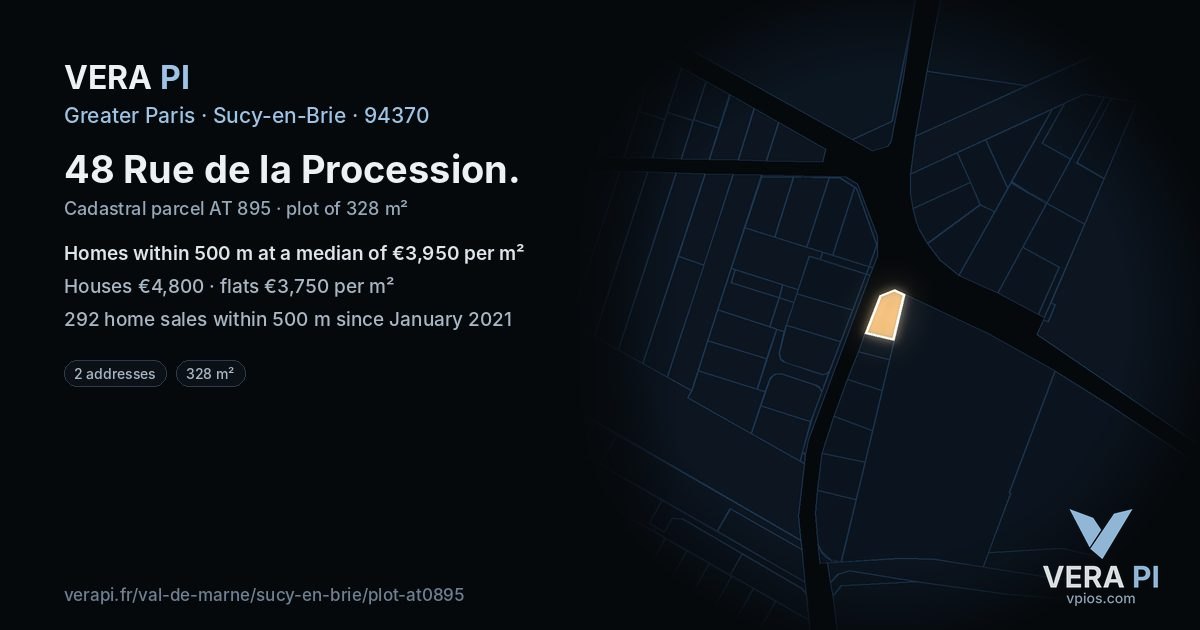 48 Rue de la Procession, Sucy-en-Brie at night – the plot lit, the parcels around coloured by the prices near them