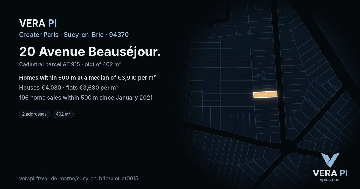 20 Avenue Beauséjour, Sucy-en-Brie at night – the plot lit, the parcels around coloured by the prices near them