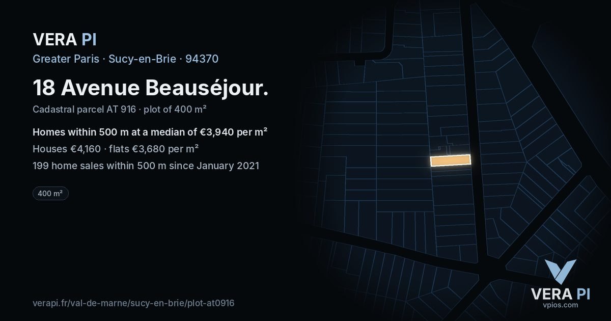 18 Avenue Beauséjour, Sucy-en-Brie at night – the plot lit, the parcels around coloured by the prices near them