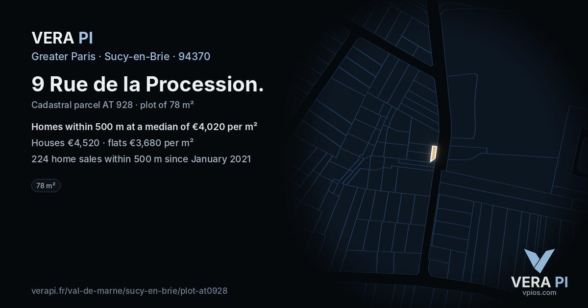 9 Rue de la Procession, Sucy-en-Brie at night – the plot lit, the parcels around coloured by the prices near them
