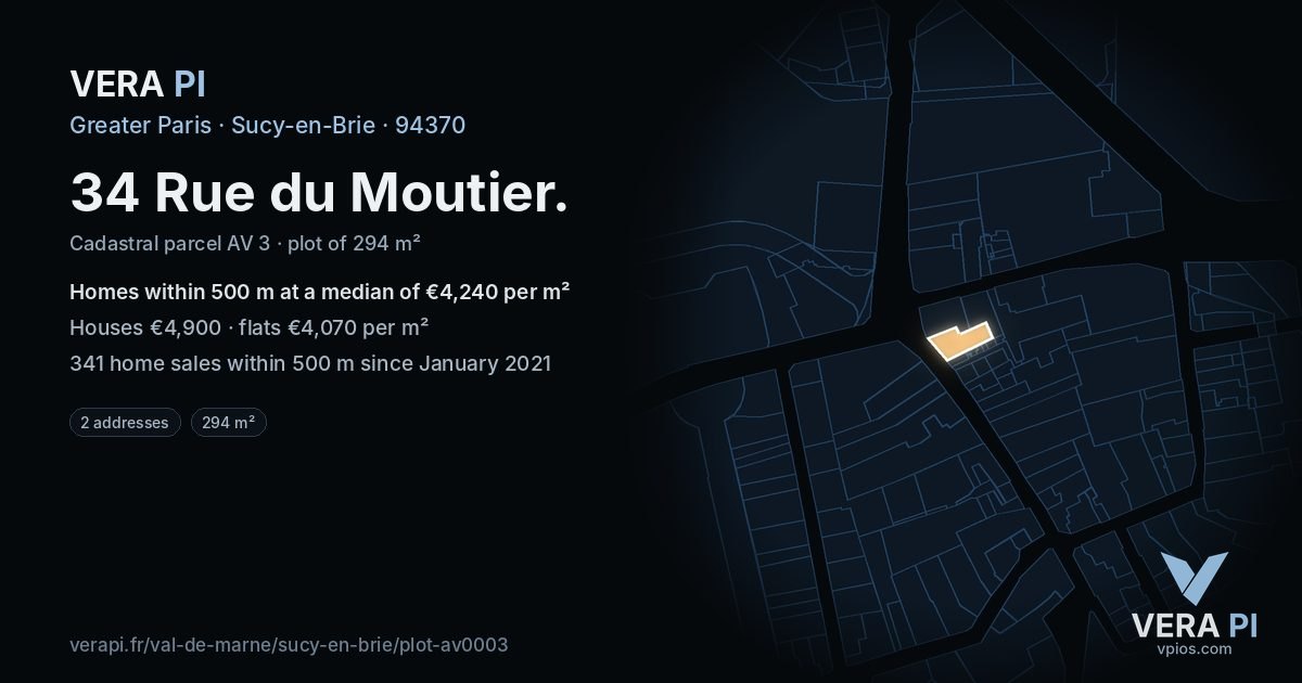 34 Rue du Moutier, Sucy-en-Brie at night – the plot lit, the parcels around coloured by the prices near them