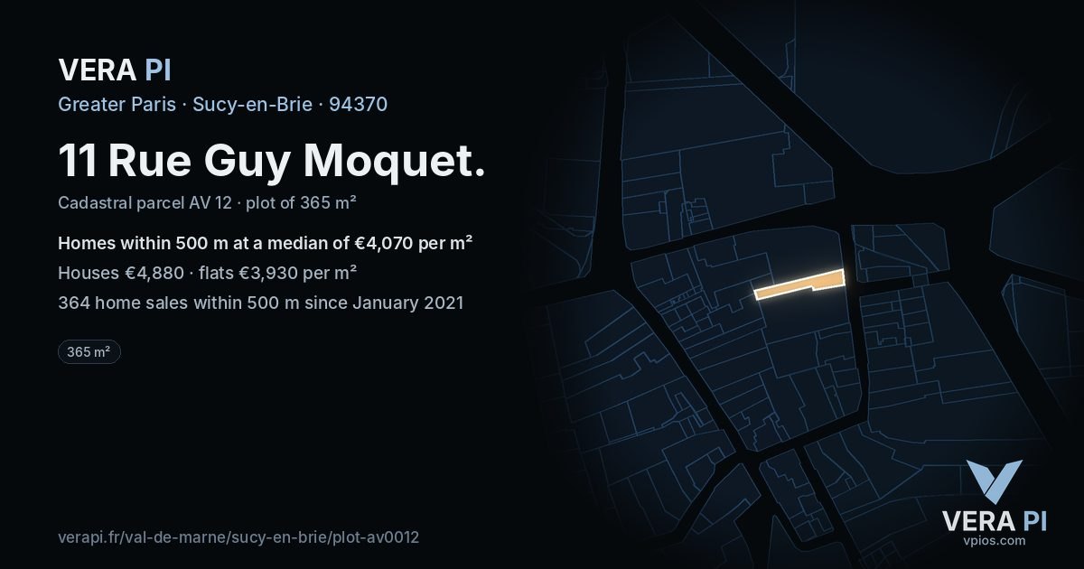 11 Rue Guy Moquet, Sucy-en-Brie at night – the plot lit, the parcels around coloured by the prices near them