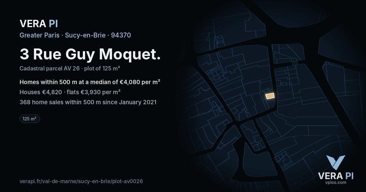 3 Rue Guy Moquet, Sucy-en-Brie at night – the plot lit, the parcels around coloured by the prices near them