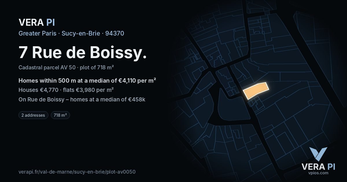 7 Rue de Boissy, Sucy-en-Brie at night – the plot lit, the parcels around coloured by the prices near them