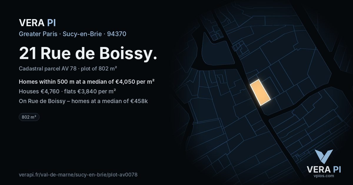 21 Rue de Boissy, Sucy-en-Brie at night – the plot lit, the parcels around coloured by the prices near them