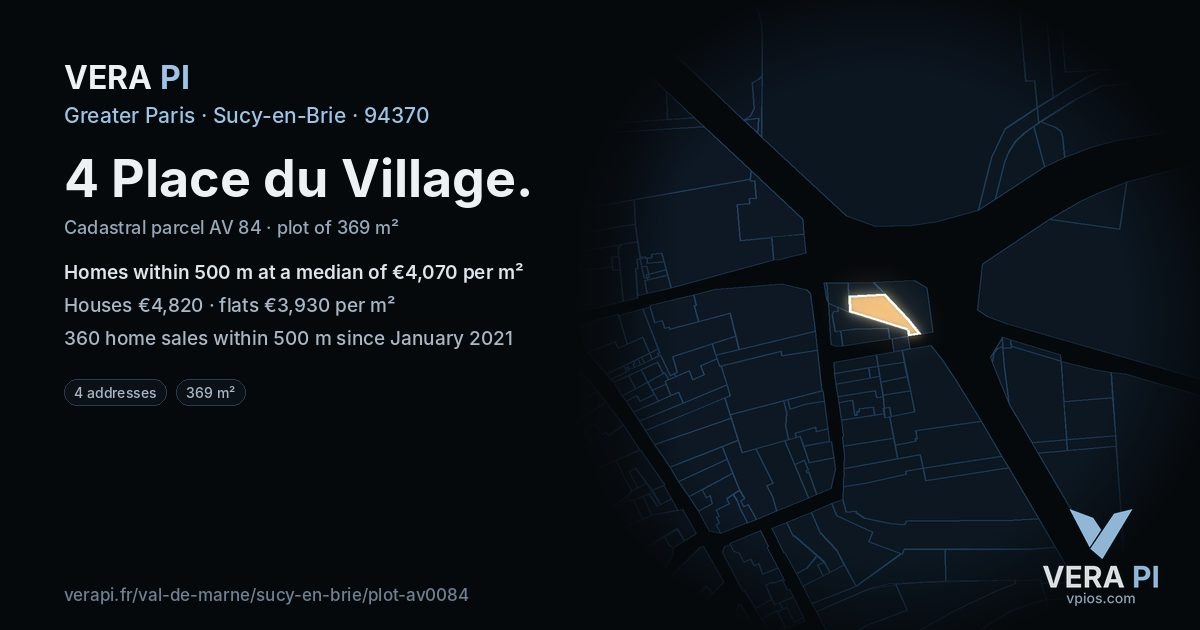 4 Place du Village, Sucy-en-Brie at night – the plot lit, the parcels around coloured by the prices near them