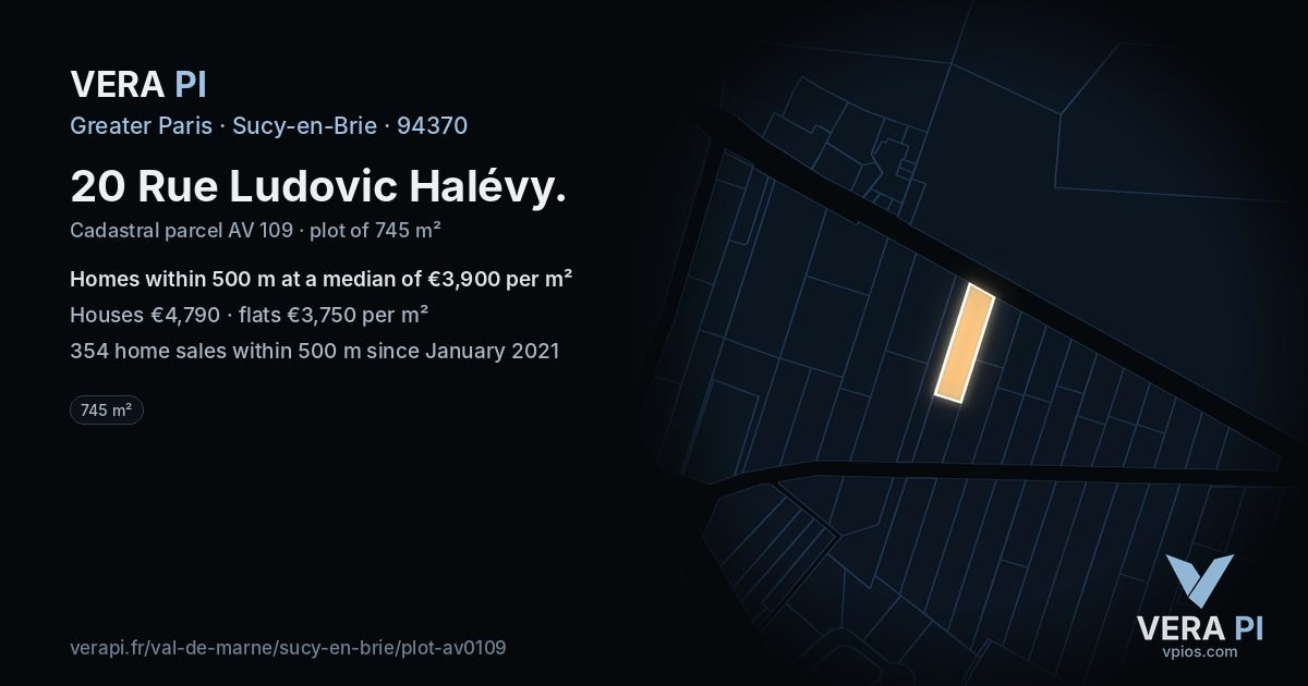 20 Rue Ludovic Halévy, Sucy-en-Brie at night – the plot lit, the parcels around coloured by the prices near them