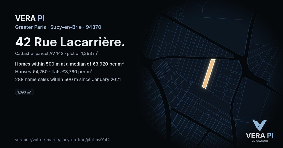 42 Rue Lacarrière, Sucy-en-Brie at night – the plot lit, the parcels around coloured by the prices near them