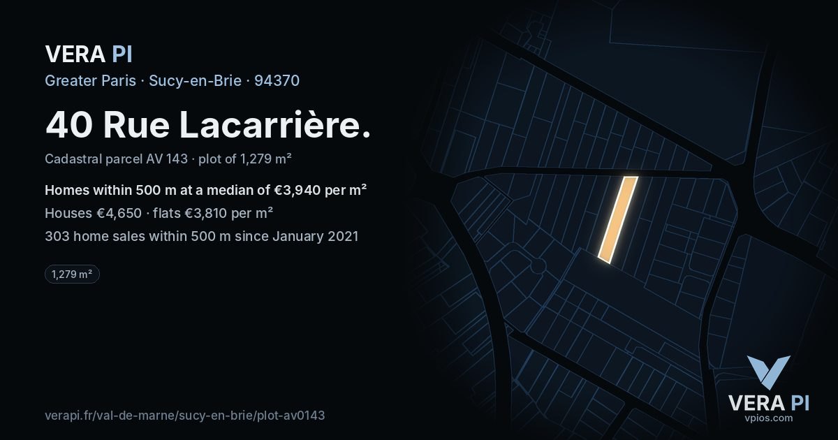 40 Rue Lacarrière, Sucy-en-Brie at night – the plot lit, the parcels around coloured by the prices near them