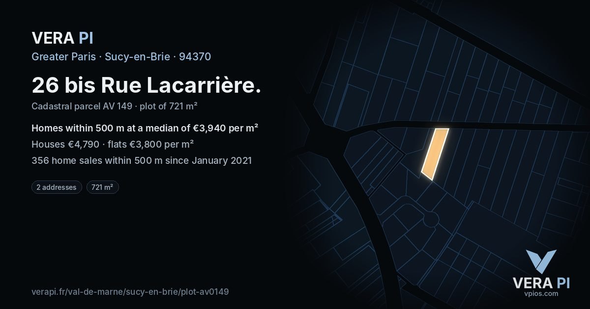 26 bis Rue Lacarrière, Sucy-en-Brie at night – the plot lit, the parcels around coloured by the prices near them