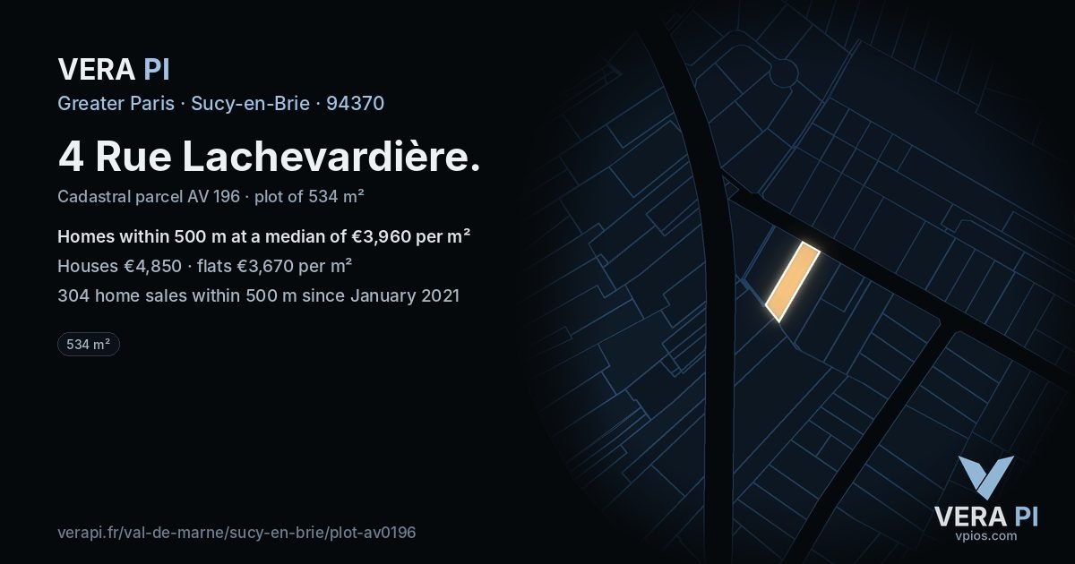 4 Rue Lachevardière, Sucy-en-Brie at night – the plot lit, the parcels around coloured by the prices near them