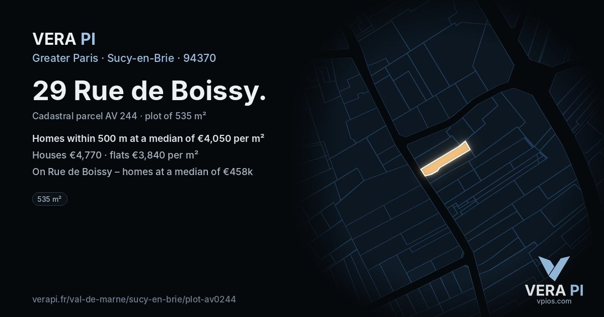 29 Rue de Boissy, Sucy-en-Brie at night – the plot lit, the parcels around coloured by the prices near them