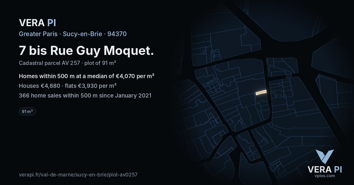 7 bis Rue Guy Moquet, Sucy-en-Brie at night – the plot lit, the parcels around coloured by the prices near them