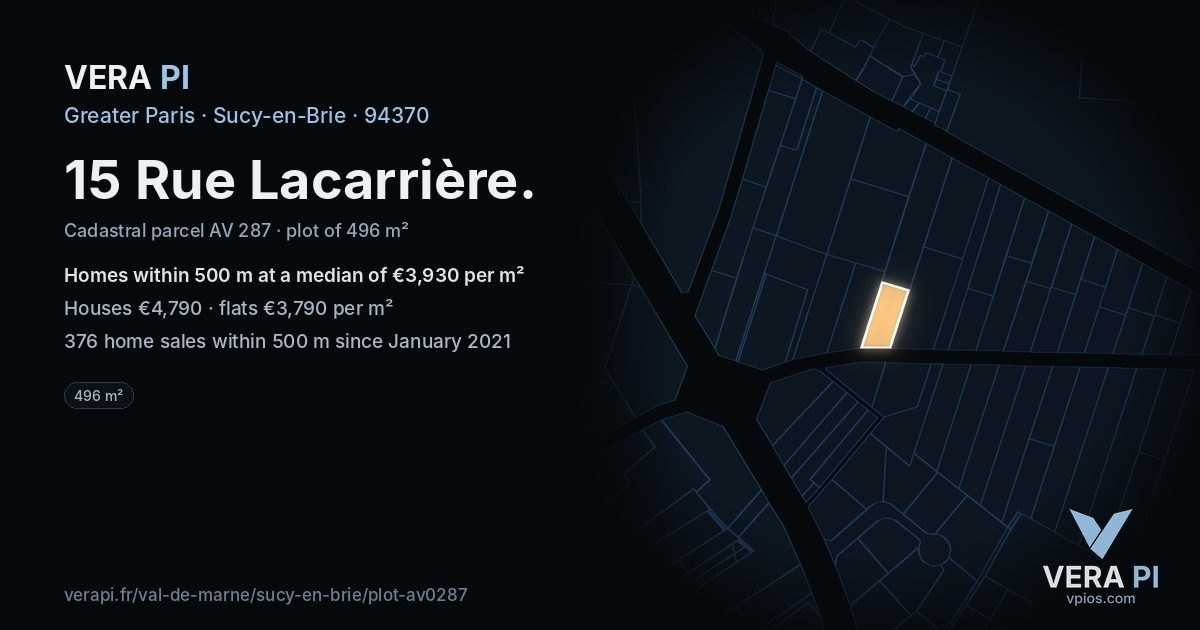 15 Rue Lacarrière, Sucy-en-Brie at night – the plot lit, the parcels around coloured by the prices near them