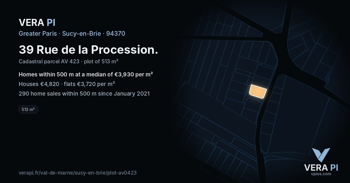 39 Rue de la Procession, Sucy-en-Brie at night – the plot lit, the parcels around coloured by the prices near them