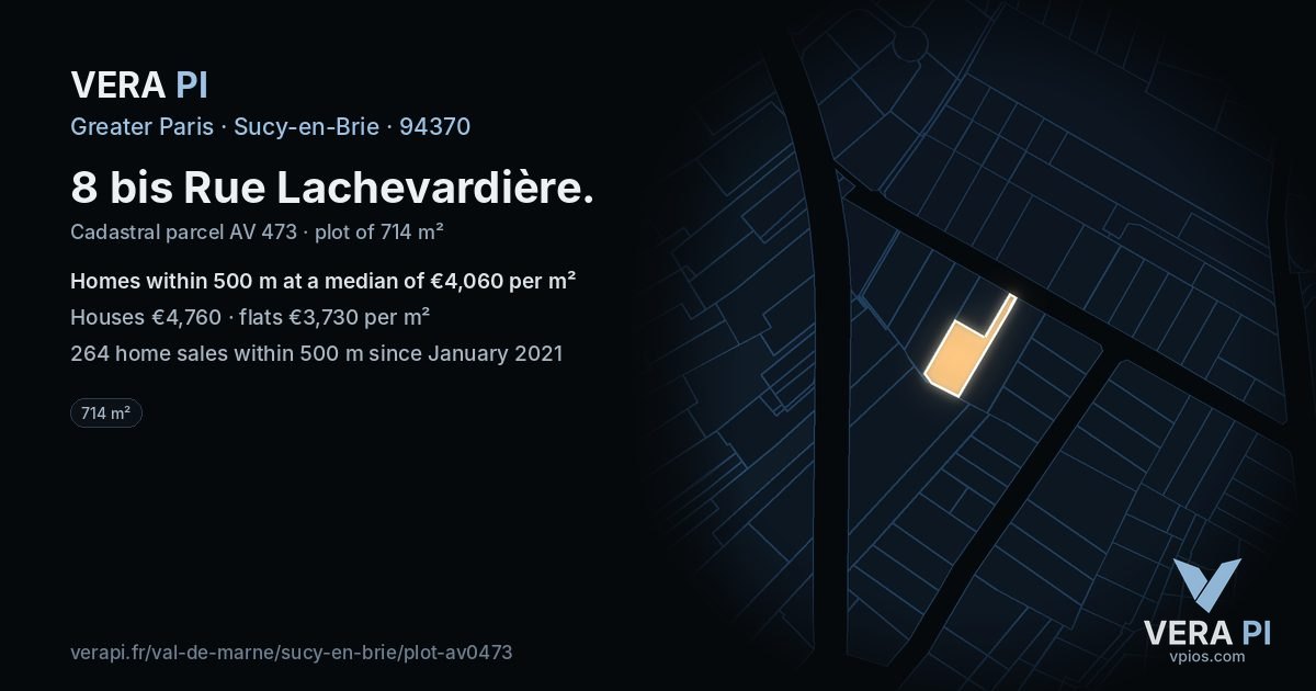 8 bis Rue Lachevardière, Sucy-en-Brie at night – the plot lit, the parcels around coloured by the prices near them