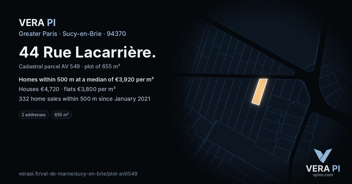 44 Rue Lacarrière, Sucy-en-Brie at night – the plot lit, the parcels around coloured by the prices near them