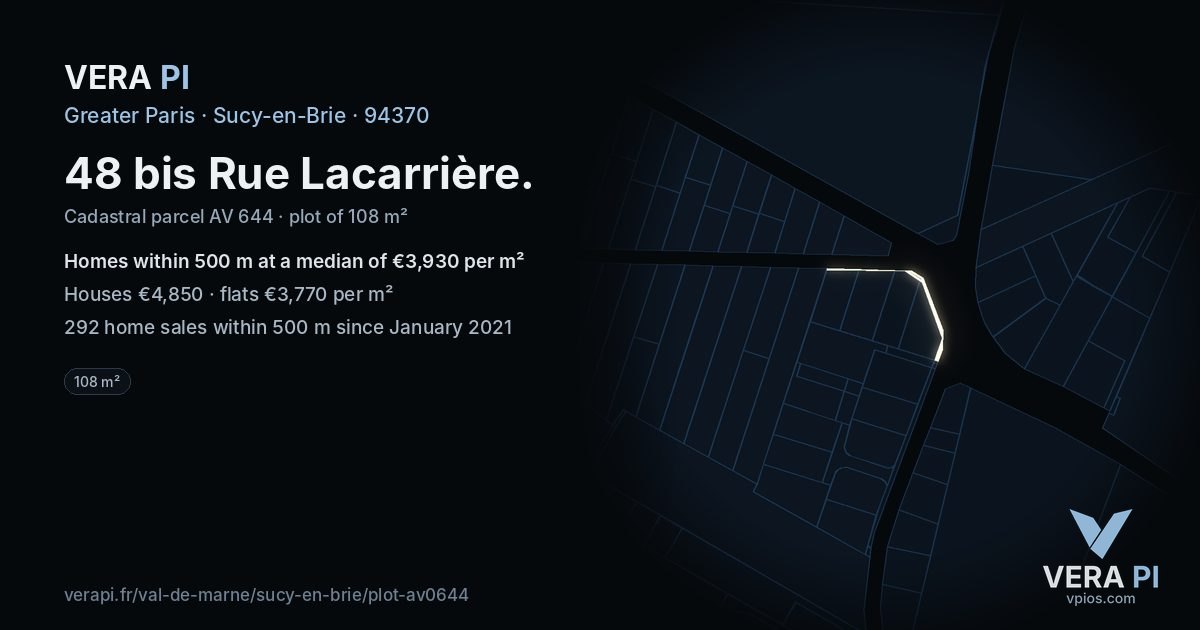 48 bis Rue Lacarrière, Sucy-en-Brie at night – the plot lit, the parcels around coloured by the prices near them