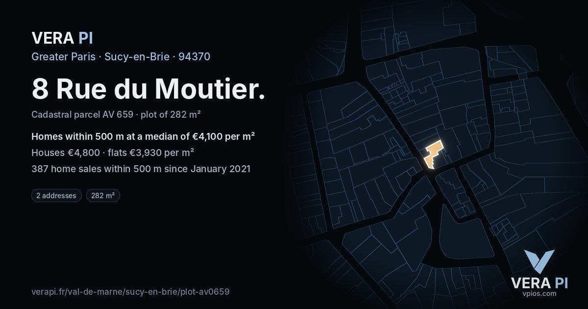 8 Rue du Moutier, Sucy-en-Brie at night – the plot lit, the parcels around coloured by the prices near them