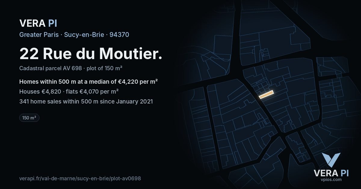 22 Rue du Moutier, Sucy-en-Brie at night – the plot lit, the parcels around coloured by the prices near them