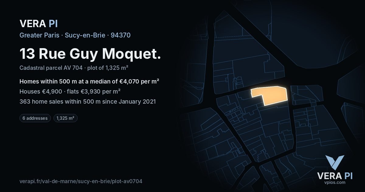 13 Rue Guy Moquet, Sucy-en-Brie at night – the plot lit, the parcels around coloured by the prices near them