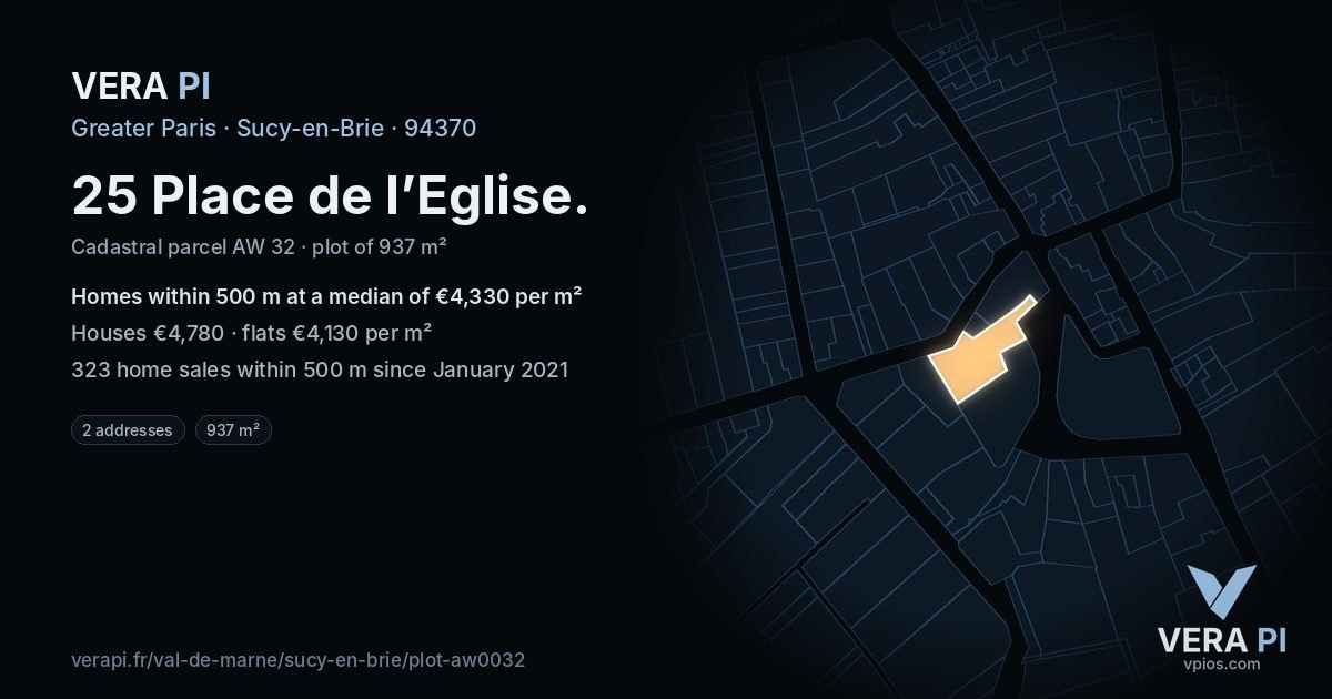 25 Place de l’Eglise, Sucy-en-Brie at night – the plot lit, the parcels around coloured by the prices near them