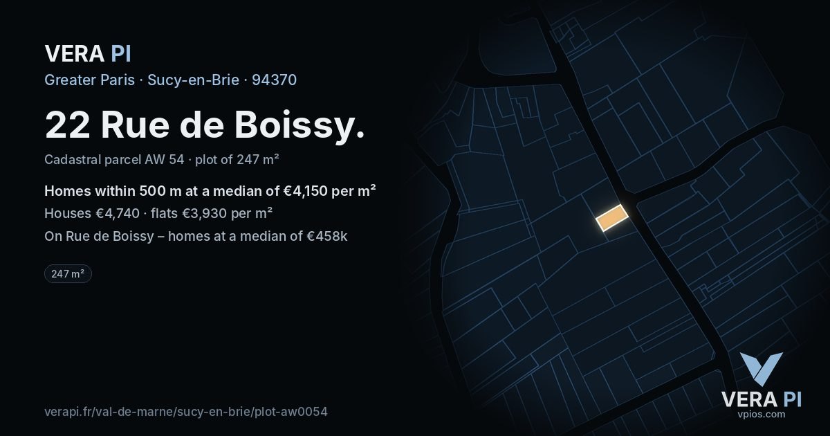 22 Rue de Boissy, Sucy-en-Brie at night – the plot lit, the parcels around coloured by the prices near them