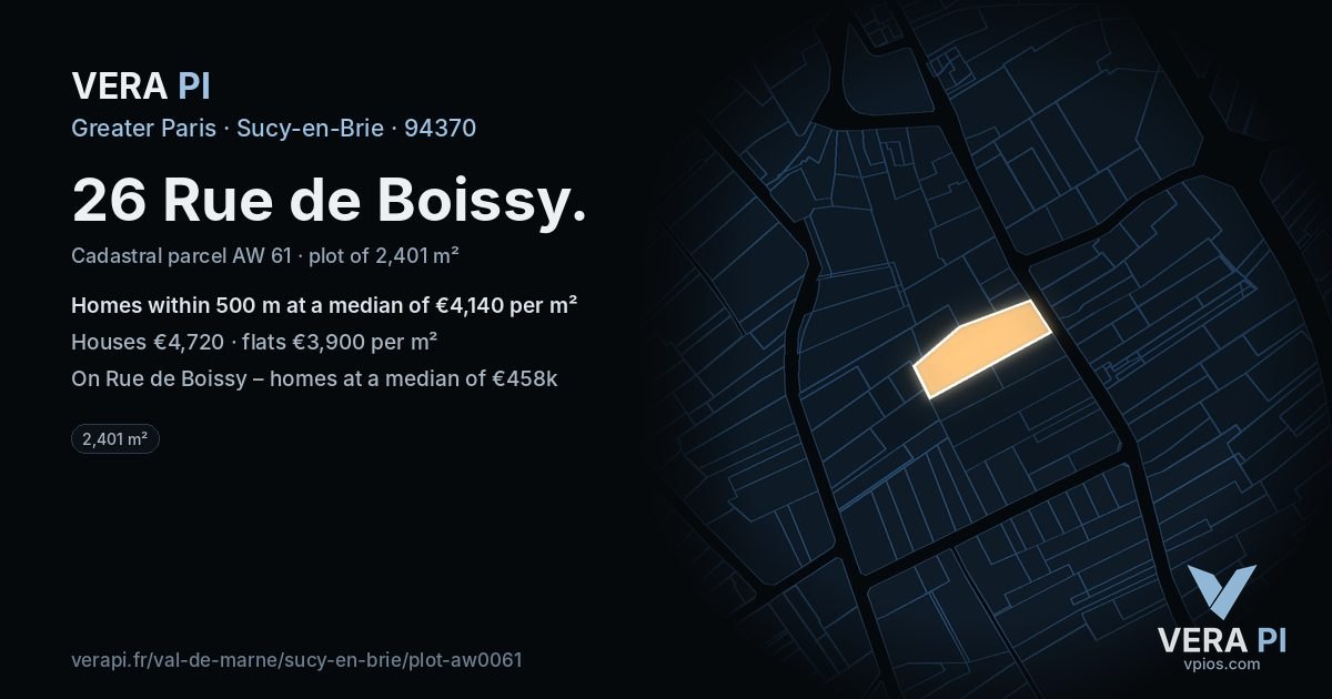 26 Rue de Boissy, Sucy-en-Brie at night – the plot lit, the parcels around coloured by the prices near them