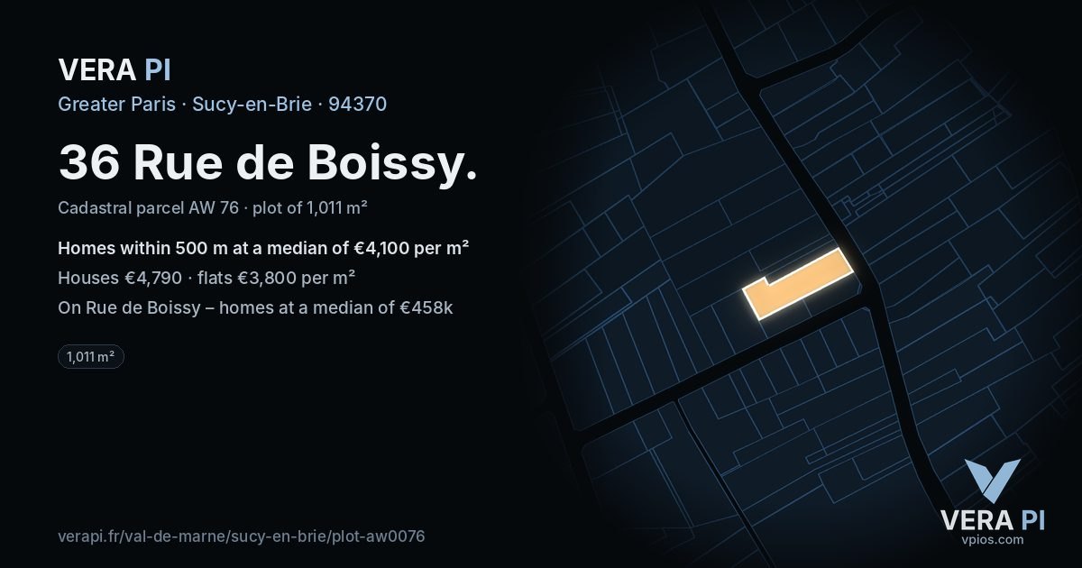 36 Rue de Boissy, Sucy-en-Brie at night – the plot lit, the parcels around coloured by the prices near them