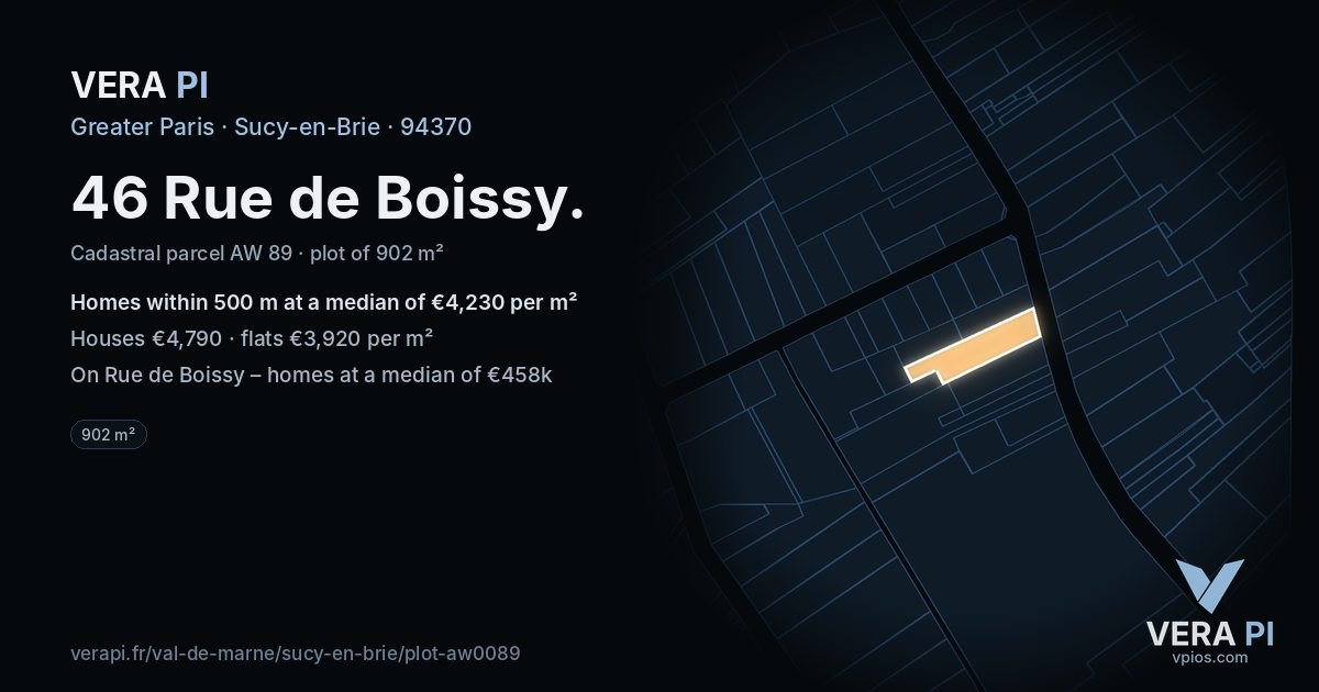 46 Rue de Boissy, Sucy-en-Brie at night – the plot lit, the parcels around coloured by the prices near them