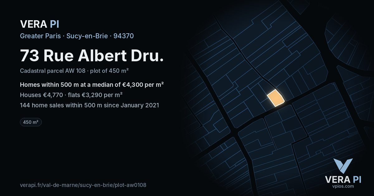 73 Rue Albert Dru, Sucy-en-Brie at night – the plot lit, the parcels around coloured by the prices near them