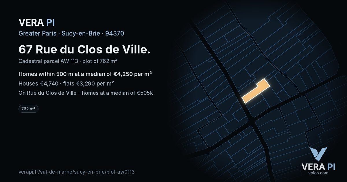 67 Rue du Clos de Ville, Sucy-en-Brie at night – the plot lit, the parcels around coloured by the prices near them