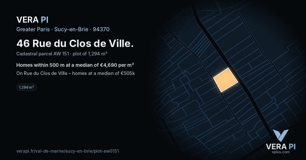 46 Rue du Clos de Ville, Sucy-en-Brie at night – the plot lit, the parcels around coloured by the prices near them