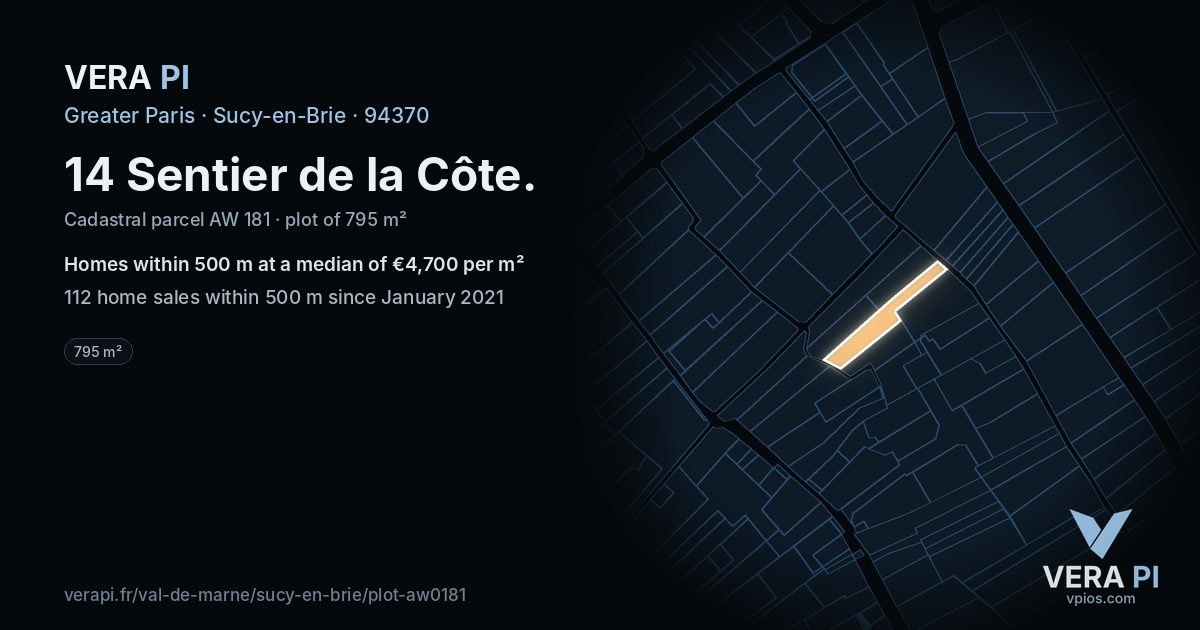 14 Sentier de la Côte, Sucy-en-Brie at night – the plot lit, the parcels around coloured by the prices near them