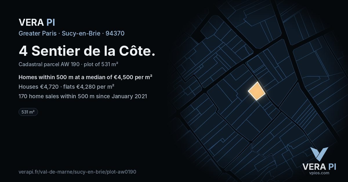 4 Sentier de la Côte, Sucy-en-Brie at night – the plot lit, the parcels around coloured by the prices near them