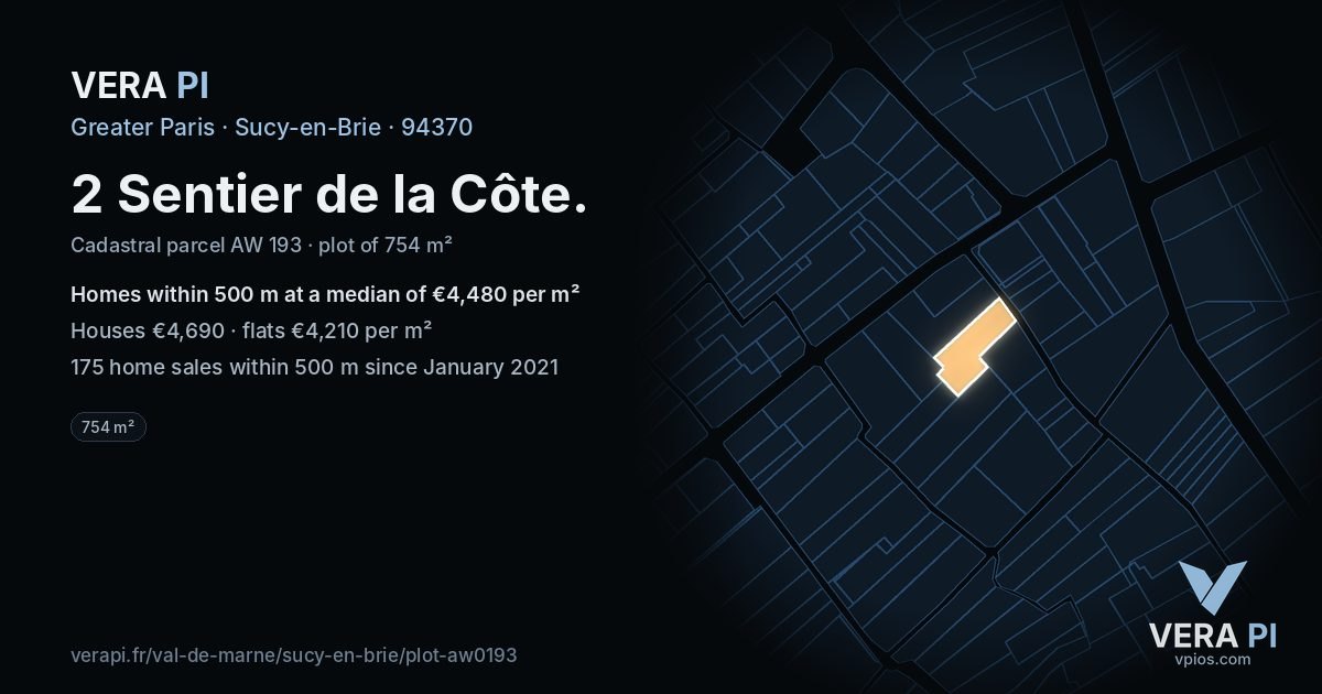 2 Sentier de la Côte, Sucy-en-Brie at night – the plot lit, the parcels around coloured by the prices near them