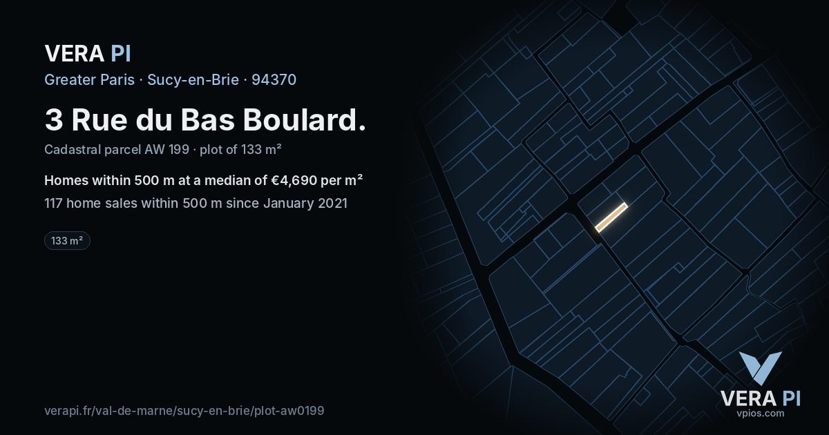 3 Rue du Bas Boulard, Sucy-en-Brie at night – the plot lit, the parcels around coloured by the prices near them