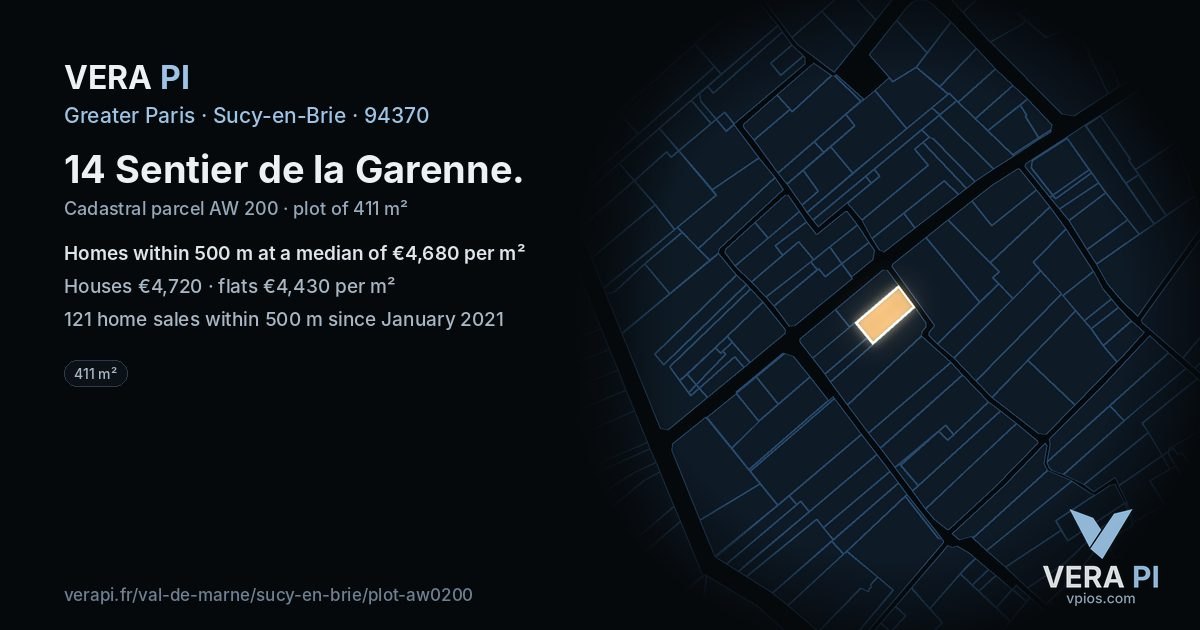 14 Sentier de la Garenne, Sucy-en-Brie at night – the plot lit, the parcels around coloured by the prices near them