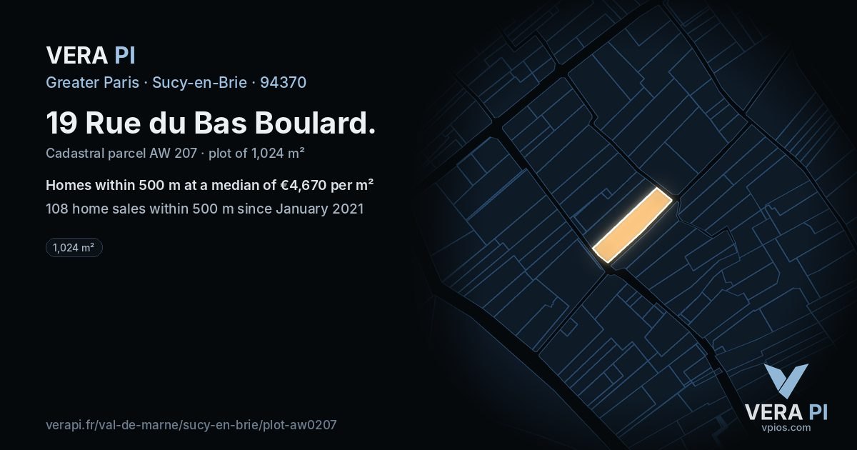 19 Rue du Bas Boulard, Sucy-en-Brie at night – the plot lit, the parcels around coloured by the prices near them