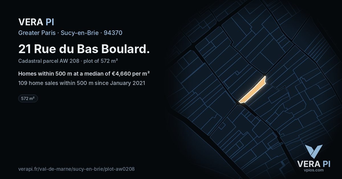 21 Rue du Bas Boulard, Sucy-en-Brie at night – the plot lit, the parcels around coloured by the prices near them